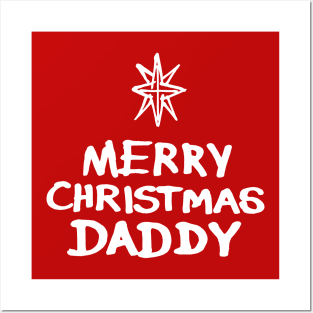 Merry Christmas Daddy B Posters and Art